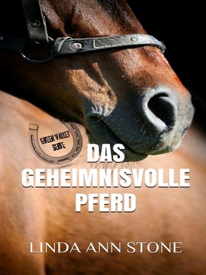 cover image of Das geheimnisvolle Pferd
